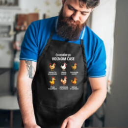 Čo robím vo voľnom čase - sliepky - zástera s potlačou
