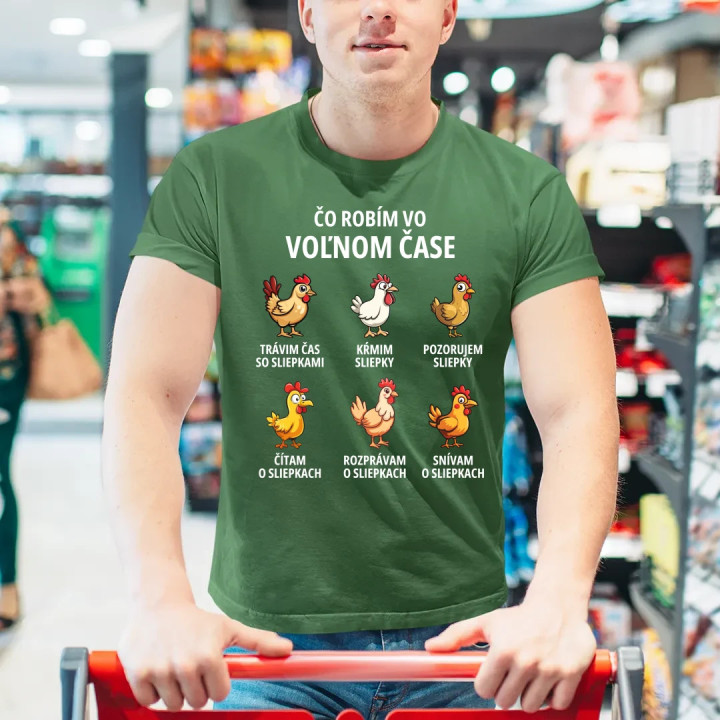 Čo robím vo voľnom čase - sliepky - pánske tričko s potlačou