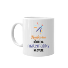 Najlepšia učiteľka matematiky na svete - keramický hrnček s potlačou