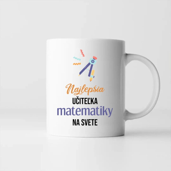 Najlepšia učiteľka matematiky na svete - keramický hrnček s potlačou