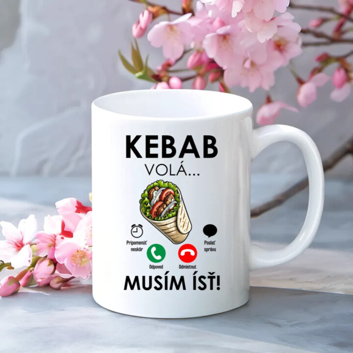 Kebab volá - musím ísť - keramický hrnček s potlačou