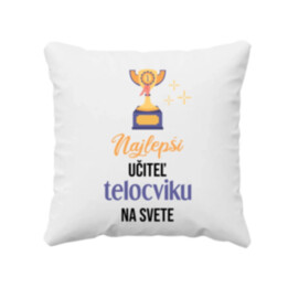 Najlepší učiteľ telocviku na svete - vankúš s potlačou