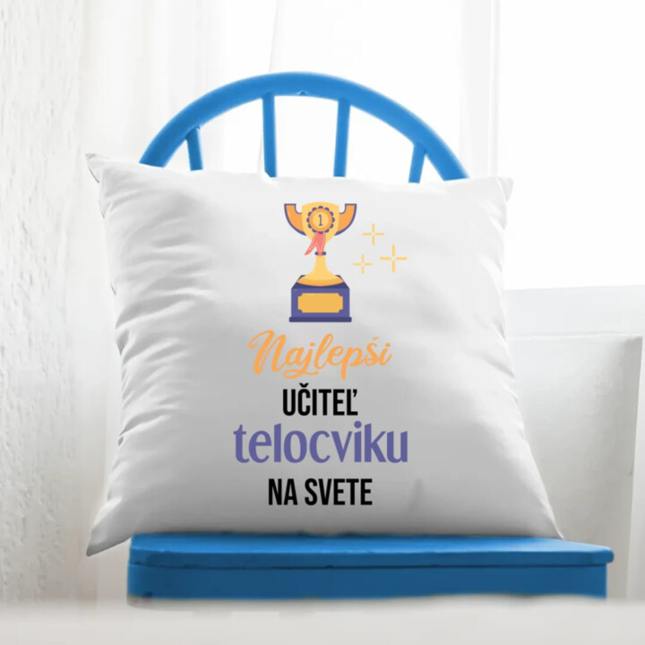 Najlepší učiteľ telocviku na svete - vankúš s potlačou