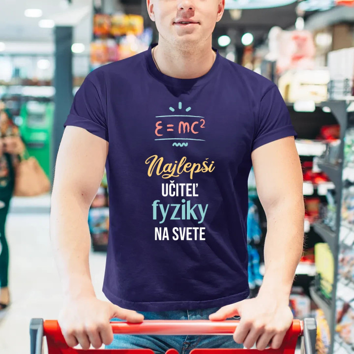 Najlepší učiteľ fyziky na svete - pánske tričko s potlačou
