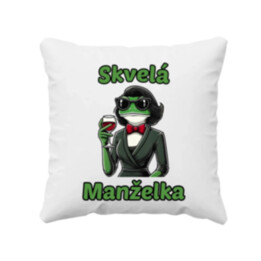 Skvelá manželka - vankúš s potlačou