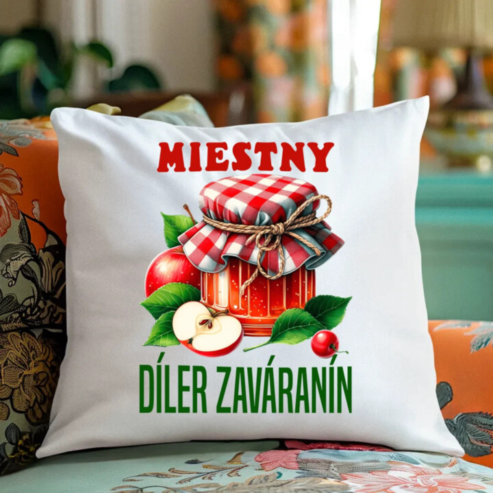 Miestny díler zaváranín - vankúš s potlačou