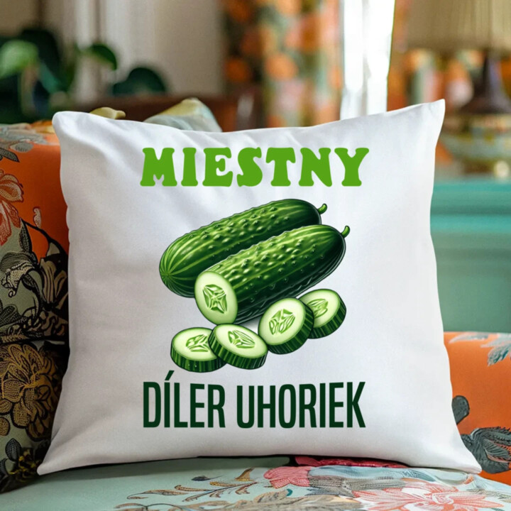 Miestny díler uhoriek - vankúš s potlačou