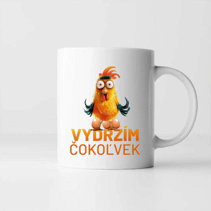 Vydržím čokoľvek - keramický hrnček s potlačou