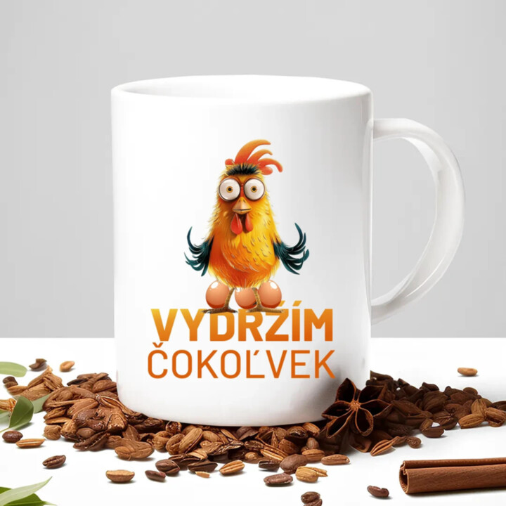 Vydržím čokoľvek - keramický hrnček s potlačou