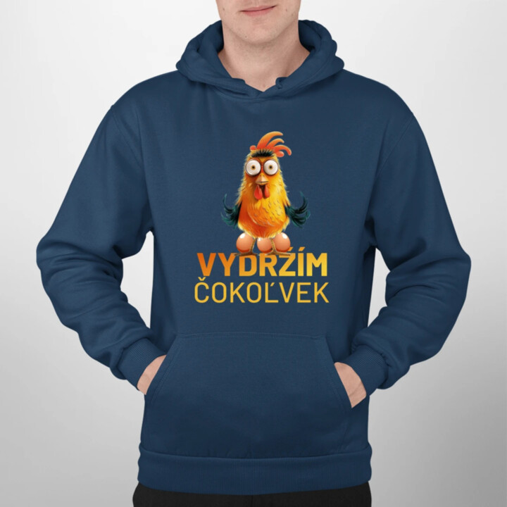 Vydržím čokoľvek  - pánska mikina s potlačou