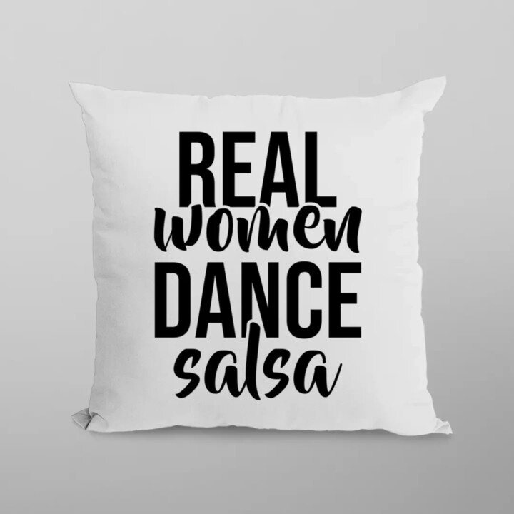 Real women dance salsa - vankúš s potlačou