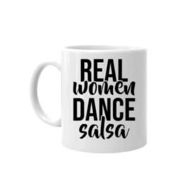 Real women dance salsa - keramický hrnček s potlačou
