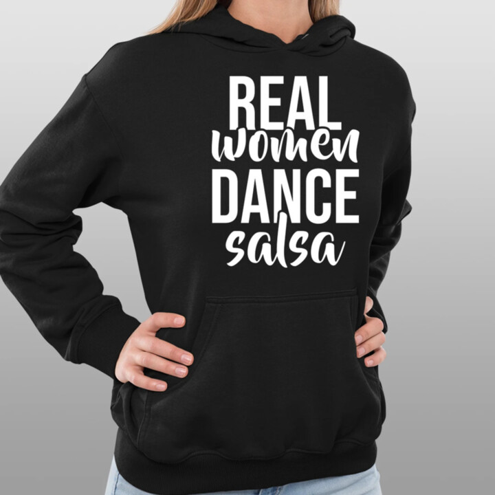 Real women dance salsa  - dámska mikina s potlačou