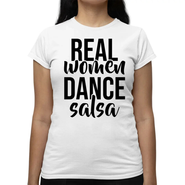 Real women dance salsa - dámske tričko s potlačou