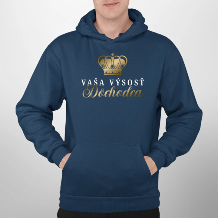 Vaša výsosť, dôchodca  - pánska mikina s potlačou