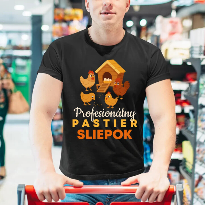 Profesionálny pastier sliepok - pánske tričko s potlačou