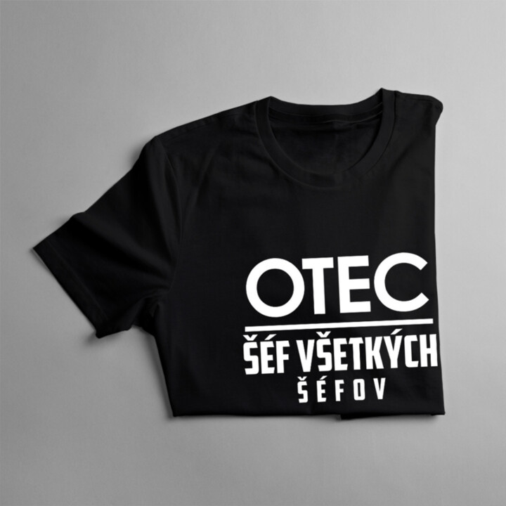Otec - šéf všetkých šéfov - pánske tričko s potlačou