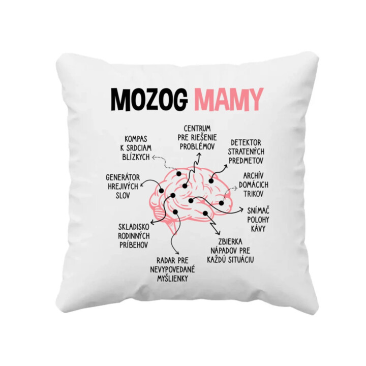 Mozog mamy - vankúš s potlačou
