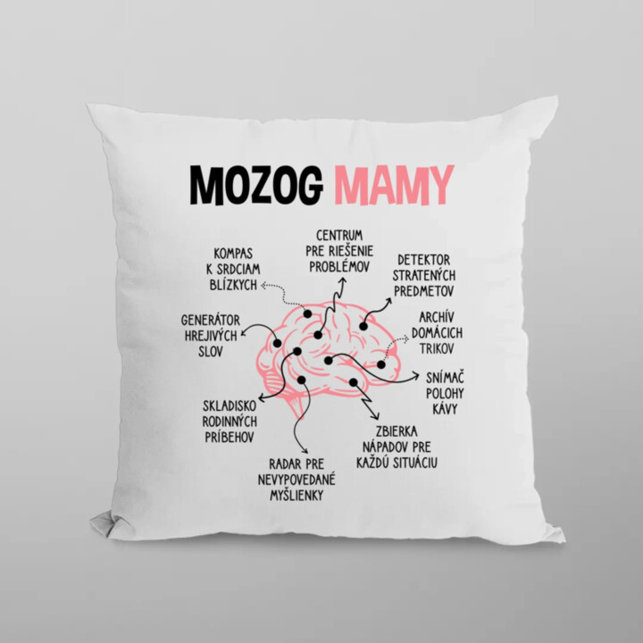 Mozog mamy - vankúš s potlačou