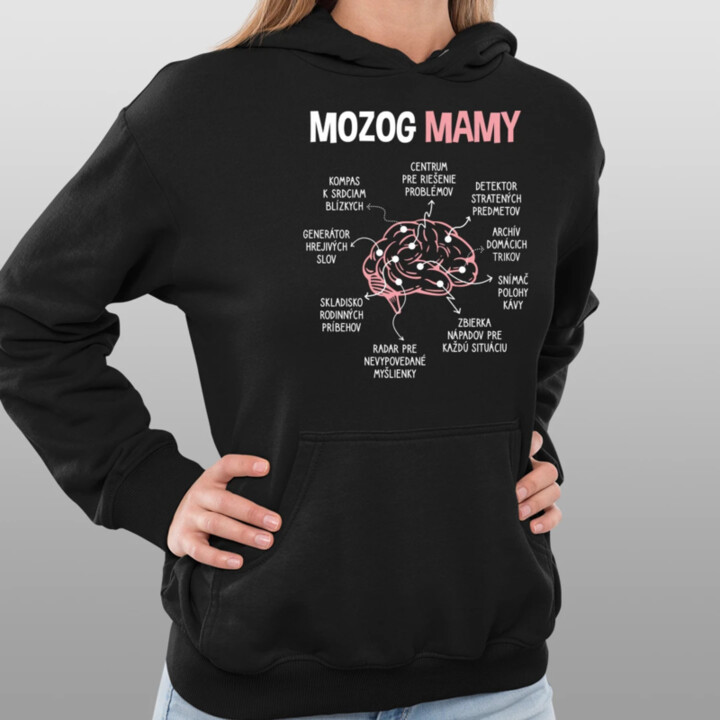 Mozog mamy  - dámska mikina s potlačou