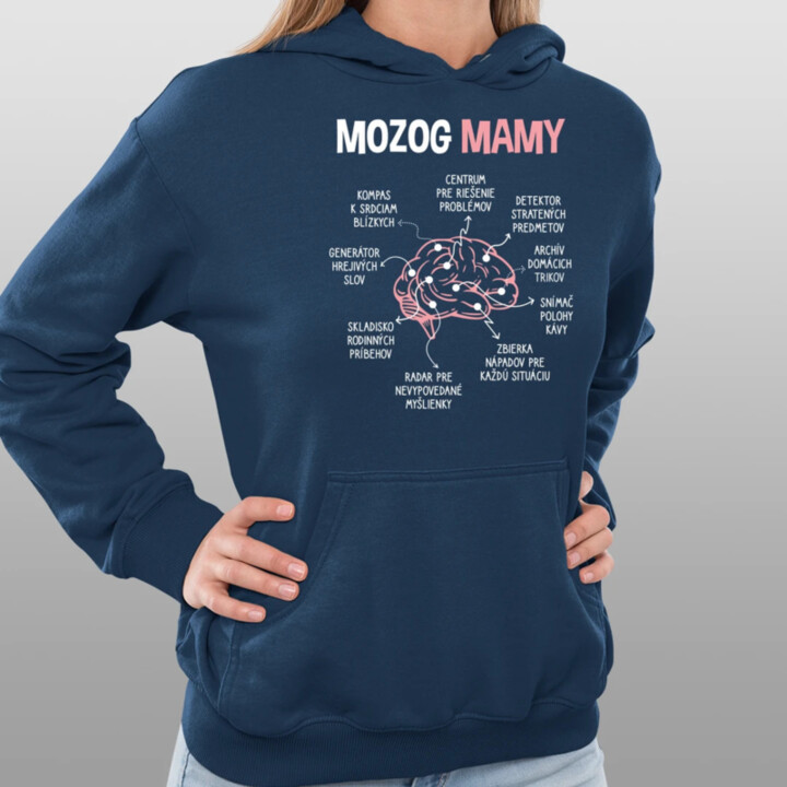 Mozog mamy  - dámska mikina s potlačou