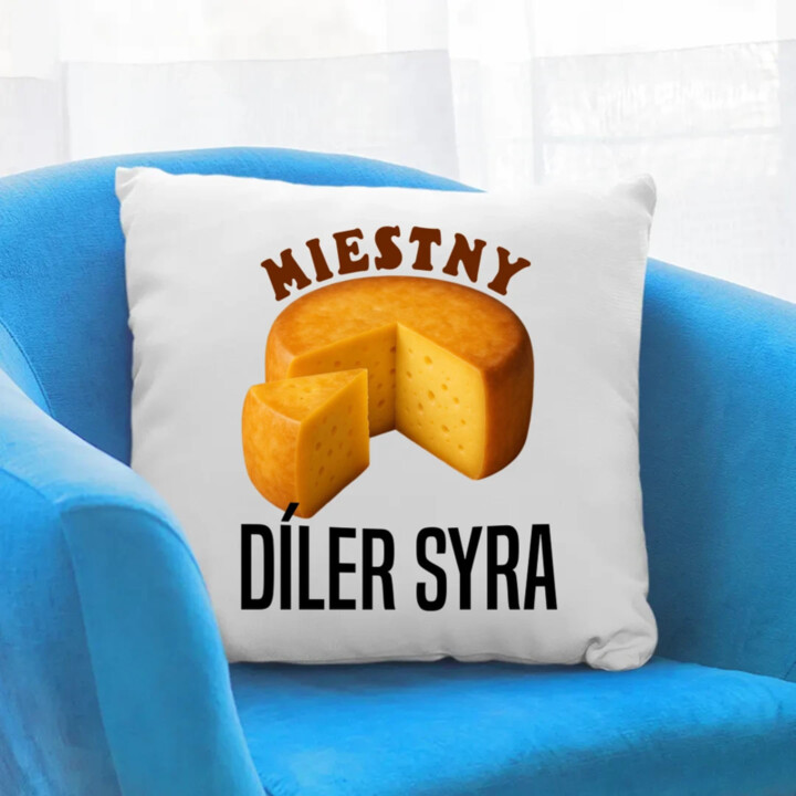 Miestny díler syra - vankúš s potlačou