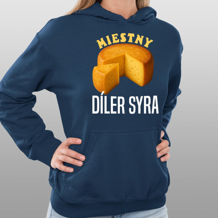 Miestny díler syra  - dámska mikina s potlačou