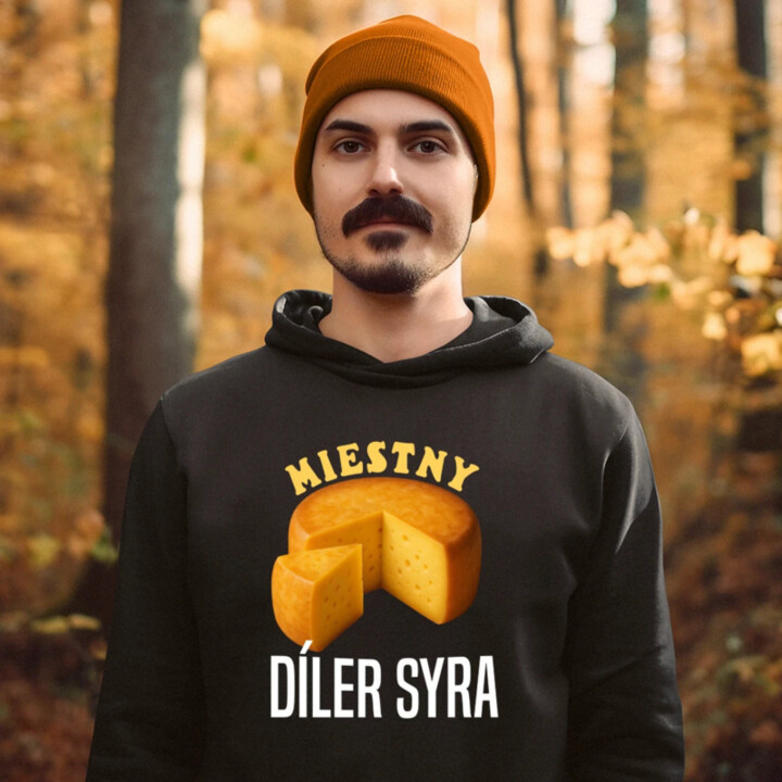Miestny díler syra  - pánska mikina s potlačou