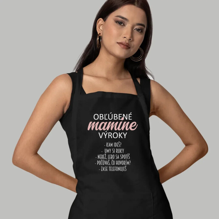 Obľúbené mamine výroky - zástera s potlačou