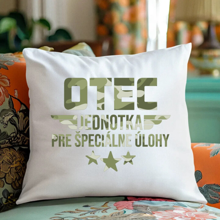 Otec - jednotka pre špeciálne úlohy - vankúš s potlačou