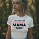 Takto vyzerá tá najlepšia mama na svete - dámske tričko s potlačou
