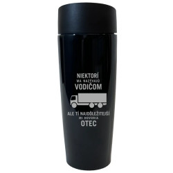 Niektorí ma nazývajú vodičom - otec - termo hrnček s gravírem