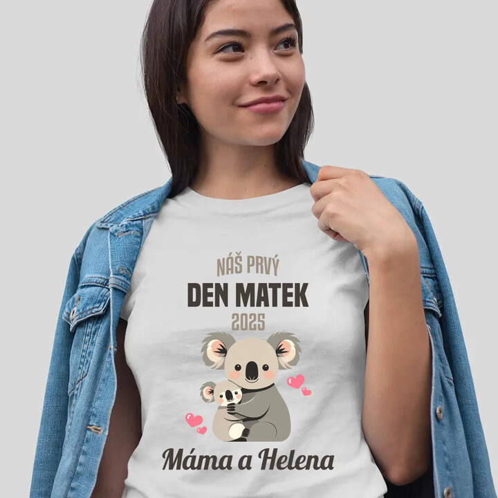 Náš prvý deň matiek v2 - dámske tričko s potlačou - personalizovaný produkt