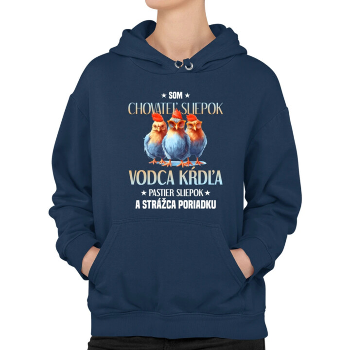 Som chovateľ sliepok  - dámska mikina s potlačou