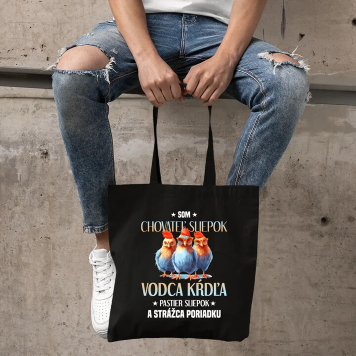 Som chovateľ sliepok - taška s potlačou