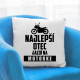 Najlepší otec jazdí na motorke - vankúš s potlačou