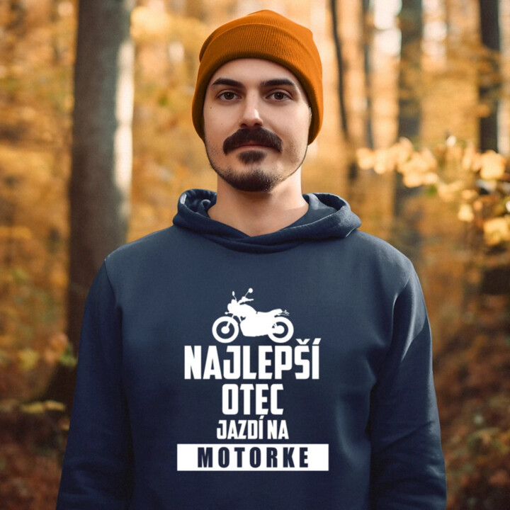 Najlepší otec jazdí na motorke  - pánska mikina s potlačou