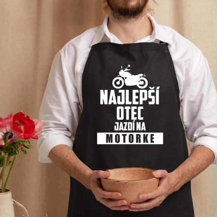 Najlepší otec jazdí na motorke - zástera s potlačou