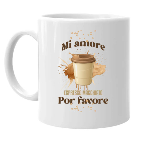 Mi amore espresso macchiato por favore - keramický hrnček s potlačou