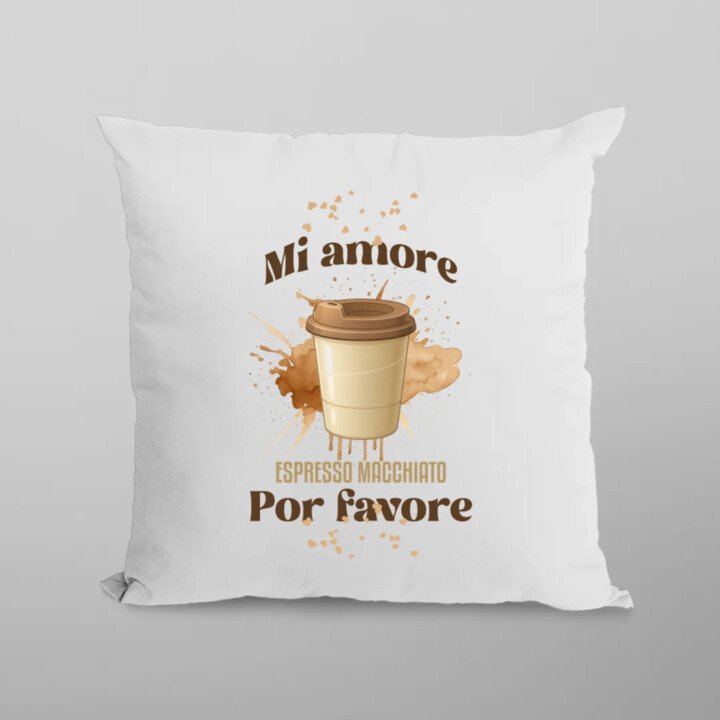 Mi amore espresso macchiato por favore - vankúš s potlačou