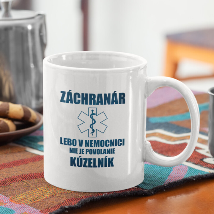Záchranár - nie je povolanie kúzelník  - keramický hrnček s potlačou