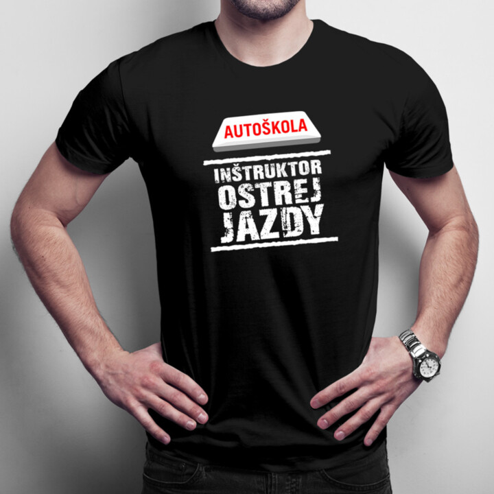 Inštruktor ostrej jazdy - pánske tričko s potlačou