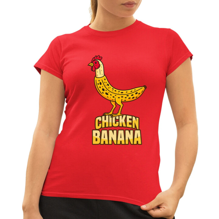 Chicken Banana - dámske tričko s potlačou