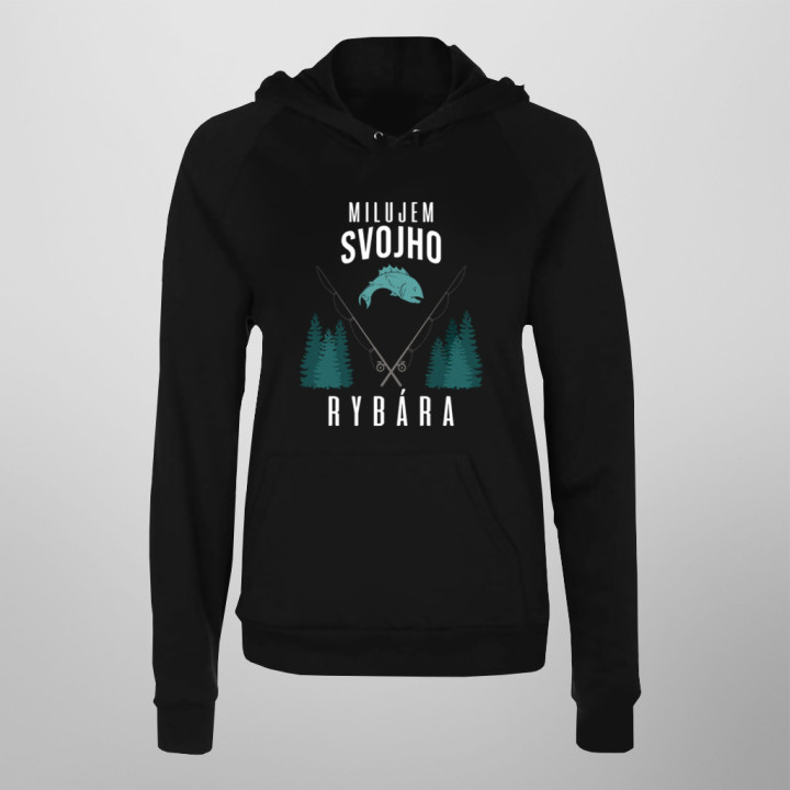 Milujem svojho rybára - Dámska mikina s kapucňou
