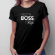 Mom Boss Wife - dámske tričko s potlačou