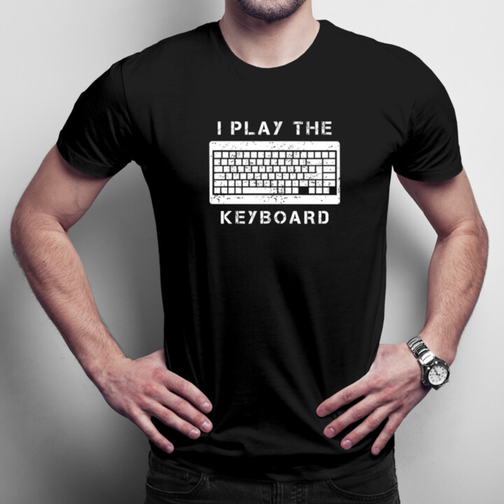 I play the keyboard - Pánske tričko s potlačou