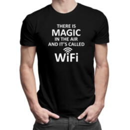 There is magic in the air - wifi - Pánske tričko s potlačou