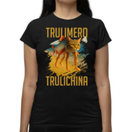 Trulimero trulichina - Italian brainrot - dámske tričko s potlačou