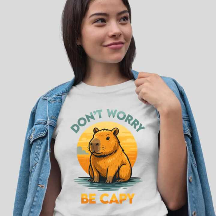 Don't worry, be capy - dámske tričko s potlačou