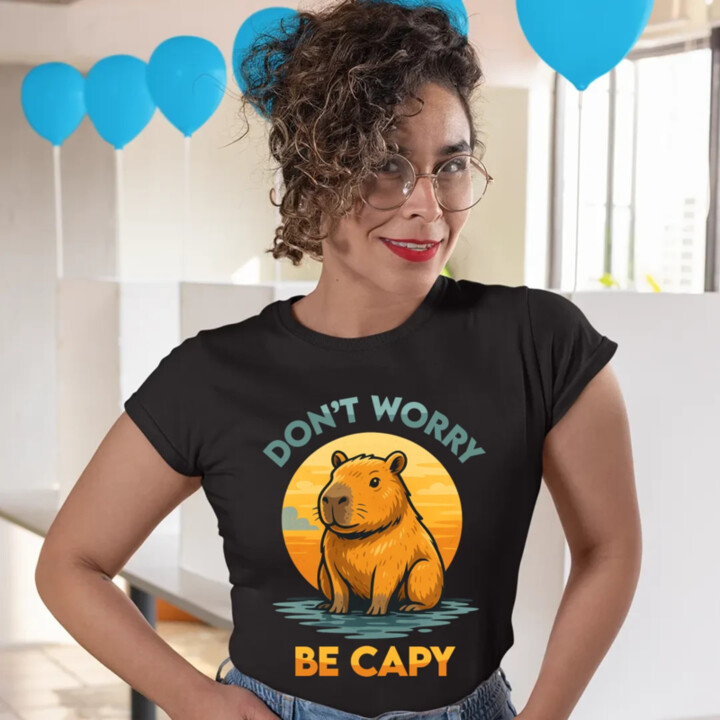 Don't worry, be capy - dámske tričko s potlačou